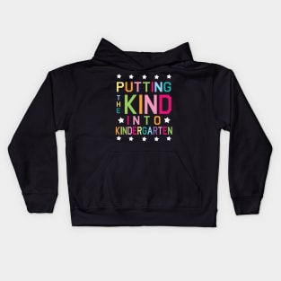 Putting The Kind Into Kindergarten Student Back To School Kids Hoodie